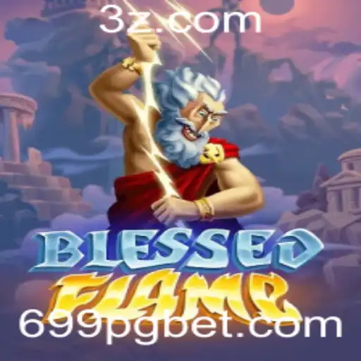 Explorando o Universo do Jogo BlessedFlame e a Estratégia 699 Bet